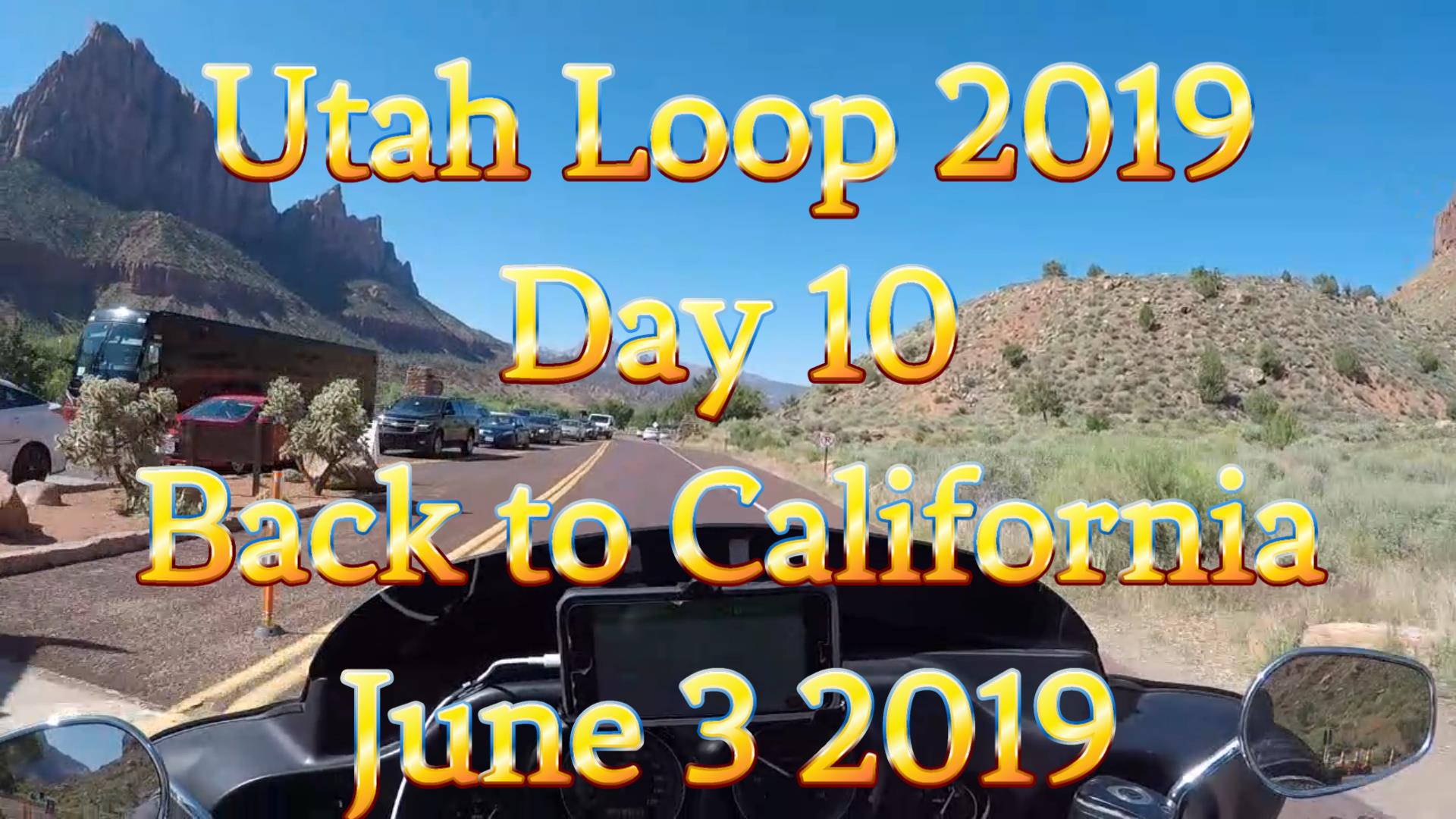 Utah Loop 2019 Motorcycle Trip – Last Day | Wanderlust Lyfe